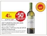 AOP Tursan - SECRET D'EUGÉNIE en promo chez Intermarché Super Montigny-en-Gohelle à 2,42 €