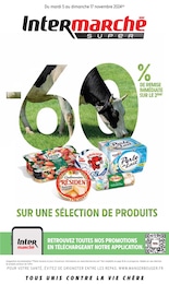 Prospectus Intermarché à Servoz: "-60% DE REMISE IMMÉDIATE SUR LE 2ÈME SUR UNE SÉLECTION DE PRODUITS", 56} pages, 05/11/2024 - 17/11/2024