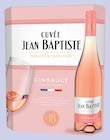 Vin de france cinsault rosé - CUVÉE JEAN BAPTISTE - Intermarché Contact à Vienne Vin de france cinsault rosé - CUVÉE JEAN BAPTISTE en promo chez Intermarché Contact Vienne à 6,56 €