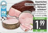 Bayerisches Schwarzgeräuchertes von  im aktuellen EDEKA Prospekt für 1,99 €