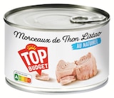 Morceaux de thon listao au naturel - TOP BUDGET en promo chez Intermarché Morceaux de thon listao au naturel - TOP BUDGET dans le catalogue Intermarché