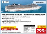 Kreuzfahrt ab Hamburg – Metropolen Westeuropa im Angebot bei Netto Marken-Discount in Bochum Kreuzfahrt ab Hamburg – Metropolen Westeuropa Angebote von Netto Reisen bei Netto Marken-Discount Bochum für 799,00 €