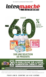 Catalogue Intermarché "JUSQU'À -60% DE REMISE IMMÉDIATE SUR LE 2ÈME" à Avallon et alentours, 32 pages, 04/02/2025 - 16/02/2025