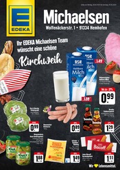Aktueller EDEKA Supermarkt Prospekt in Spardorf und Umgebung, "Ihr EDEKA Michaelsen Team wünscht eine schöne Kirchweih" mit 2 Seiten, 29.04.2024 - 04.05.2024