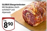 Aktuelle Braten Angebote bei GLOBUS in Duisburg Aktuelles Biergartenbraten Angebot bei GLOBUS in Duisburg ab 8,90 €