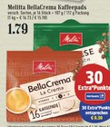 BellaCrema Kaffeepads Angebote von Melitta bei EDEKA Bergisch Gladbach für 1,79 €