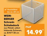Schrank-Schiebekorb Angebote von WEIN-BERGER bei Kaufland Neu-Ulm für 14,99 €