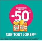 Intermarché Flohimont - Promo -50% REMISE IMMÉDIATE SUR LE 2ÈME SUR TOUT JOKER Promo -50% REMISE IMMÉDIATE SUR LE 2ÈME SUR TOUT JOKER à dans le catalogue Intermarché à Flohimont