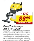 Nass-/Trockensauger "WD 3 S V-17/4/20" im Angebot bei toom Baumarkt in Ravensburg Nass-/Trockensauger "WD 3 S V-17/4/20" Angebote bei toom Baumarkt Ravensburg für 89,99 €