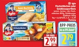Fischstäbchen von Iglo für 2,79 € bei EDEKA im Angebot Fischstäbchen von Iglo im aktuellen EDEKA Prospekt