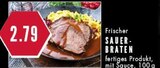 Aktuelles Frischer Sauerbraten Angebot bei E center in Gelsenkirchen ab 2,79 €