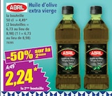 Huile d'olive extra vierge - ABRIL en promo chez Norma Haguenau à 2,24 €