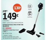 Aspirateur balai multifonction unlimited - Bosch en promo chez E.Leclerc Verdun à 149,00 €