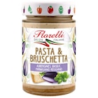 Pasta et Bruschetta - FLORELLI en promo chez Carrefour Paris à 2,59 €