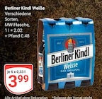 Weiße im Angebot bei GLOBUS in Salzgitter Weiße Angebote von Berliner Kindl bei GLOBUS Salzgitter für 3,99 €