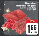 Rinderrouladen, -schmorbraten oder -gulasch Angebote bei EDEKA Weimar für 1,66 €