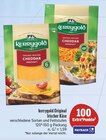 Aktuelle Butter Angebote bei E center in Dresden Aktuelles Original Irischer Käse Cheddar Herzhaft Angebot bei E center in Dresden ab 1,59 €