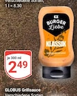 Aktuelles Grillsauce Angebot bei GLOBUS in Duisburg ab 2,49 €