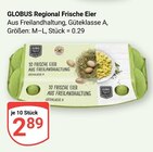 Aktuelles Regional Frische Eier Angebot bei GLOBUS in Leipzig ab 2,89 €
