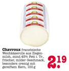 Chavroux Angebote von Chavroux bei E center Rastatt für 2,19 €