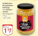 Asia Mungobohnenkeimlinge im Angebot bei GLOBUS in Koblenz Asia Mungobohnenkeimlinge Angebote von GLOBUS bei GLOBUS Koblenz für 1,19 €