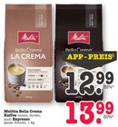 Aktuelles Bella Crema La Crema Angebot bei EDEKA in Offenbach (Main) ab 12,99 €