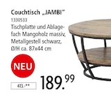 Zurbrüggen Oelde - Couchtisch „JAMBI“ Angebot im Prospekt Couchtisch „JAMBI“ bei Zurbrüggen im Oelde Prospekt für 189,99 €