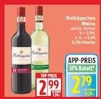 Weine Dornfelder von Rotkäppchen für 2,79 € bei EDEKA im Angebot Weine Dornfelder von Rotkäppchen im aktuellen EDEKA Prospekt