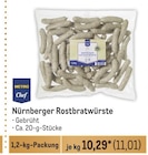 Nürnberger Rostbratwürste Angebote von Chef Select bei Metro Cuxhaven für 11,01 €