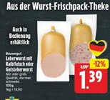Leberwurst mit Kalbfleisch Angebote von Bauergut bei E center Berlin für 1,39 €