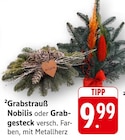 Grabstrauß Nobilis Angebote bei E center Neustadt für 9,99 €