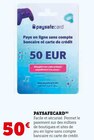Paysafecard en promo chez Super U Paysafecard dans le catalogue Super U
