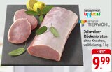 Schweine-Rückenbraten Angebote von INITIATIVE TIERWOHL bei EDEKA Pforzheim für 9,99 €