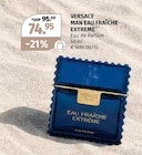 Müller Ahrensburg - MAN EAU FRAÎCHE EXTREME Angebot im Prospekt MAN EAU FRAÎCHE EXTREME bei Müller im Ahrensburg Prospekt für 74,95 €