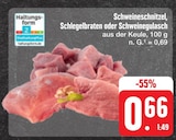 Schweineschnitzel, Schlegelbraten oder Schweinegulasch bei E center im Hallstadt Prospekt für 0,66 €