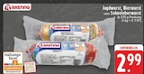 Jagdwurst oder Sahneleberwurst bei EDEKA im Prospekt "" für 2,99 €