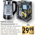 Glaswasserkocher von EDEKA zuhause im aktuellen EDEKA Prospekt