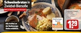 Aktuelle Braten Angebote bei REWE in Freiburg (Breisgau) Aktuelles Landbauern Schwein Lachsbraten Angebot bei REWE in Freiburg (Breisgau) ab 1,29 €