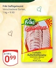 Geflügelwurst von Friki für 0,99 € bei GLOBUS im Angebot Geflügelwurst von Friki im aktuellen GLOBUS Prospekt