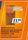 Kaffeebohnen Hochwertige Arabica/Robusta Mischung Exklusiv bei expert im Lichtenfels Prospekt für 11,99 €