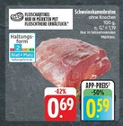 EDEKA - Schweinekammbraten Angebot im Prospekt Schweinekammbraten bei EDEKA im Prospekt "" für 0,59 €