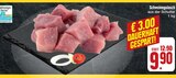 E center Hüttengrund - Schweinegulasch Angebot im Prospekt Schweinegulasch bei E center im Hüttengrund Prospekt für 9,90 €