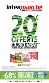 Prospectus Intermarché à Châteauponsac, "JUSQU'À 20€ OFFERTS EN BONS D'ACHAT SUR LE RAYON SURGELÉS SALÉS", 20 pages de promos valables du 11/02/2025 au 23/02/2025