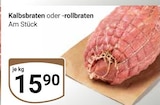 Kalbsbraten Angebote bei GLOBUS Braunschweig für 15,90 €