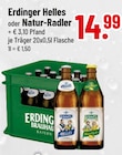 helles oder Natur-Radler Angebote von Erdinger bei Trinkgut Germering für 14,99 €