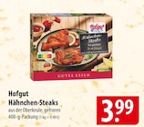 Hähnchen-Steaks Angebote von Hofgut bei famila Nordost Stralsund für 3,99 €