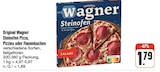 Original Wagner Steinofen Pizza, Pizzies oder Flammkuchen bei nah und gut im Flossenbürg Prospekt für 1,79 €