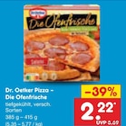 Die Ofenfrische Angebote von Dr. Oetker bei Netto Marken-Discount Neustadt für 2,22 €
