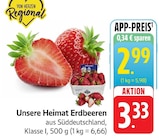 Aktuelle Erdbeeren Angebote bei EDEKA in Darmstadt Aktuelles Unsere Heimat Erdbeeren Angebot bei EDEKA in Darmstadt ab 2,99 €