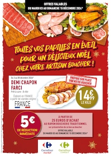 Prospectus Rayon Boucherie Carrefour à Venelles, "Toutes vos papilles en éveil pour un délicieux Noël chez votre artisan boucher !", 7 pages de promos valables du 03/12/2024 au 15/12/2024